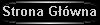 Powrt do Strony Gwnej